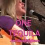 ONE TEQUILA