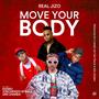 Move your body (feat. Dizmo, Vinchenzo M'bale & Dre Zambia)