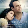 Return to Zero (Original Motion Picture Score)