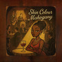 Skin Colour Mahogany (Explicit)