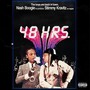 48 Hrs (Explicit)