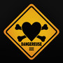 Dangereuse