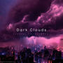 Dark Clouds (feat. Luh$Zay) [Explicit]