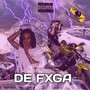 De Fxga (Explicit)