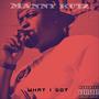 What I Got (Explicit)