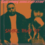 SHAKE THAT MF (Explicit)