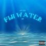 Fiji Water (feat. Drip) [Explicit]