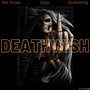 Deathwish (Explicit)