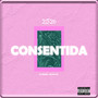 Consentida (Explicit)