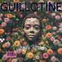Guillotine (Remastered)