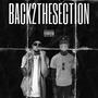 Back 2 The Section (feat. Young Zip) [Explicit]