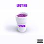 Lost Me (Explicit)