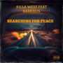 Searching for peace (feat. Barrxlis) [Explicit]