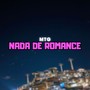 Mtg Nada de Romance (Explicit)