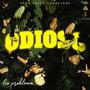 Odioso (Explicit)