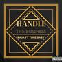 Handle The Business (feat. Tune Baby) [Explicit]