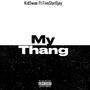 My thang (feat. Fivestardjay) [Explicit]