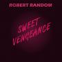 Sweet Vengeance