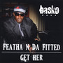 Featha N Da Fitted (Single)