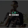 LEI DO DUENDE (Explicit)