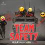 Team Safety (feat. No1zShadow, Exotic The Prophet & Matrikz Stylez)