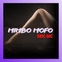 Mimbo Mofo (Explicit)