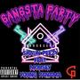 Gangsta Party (feat. Young Panama & Mousey) [Explicit]