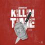 Killin Time (Explicit)