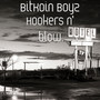 Hookers n' blow (Explicit)