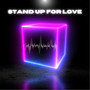 Stand up for Love (Uglyfingers Radio Edit) [Explicit]