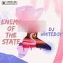 ENEMY OF THE STATE (Explicit)