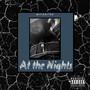 At the Nights (Explicit)