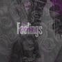 Feelings (Explicit)