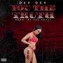 You the Truth (Explicit)