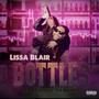 BOTTLES (feat. Smokey Da Bandit) [Explicit]