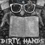 Dirty Hands (feat. Glassez Tha Emcee)