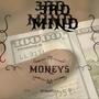 3RD Mind MONEYS