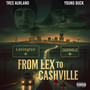 From Lex to Ca$Hville (Explicit)