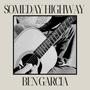 Someday Highway (feat. Wes Barlow & Hamilton Belk)