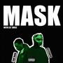 MASK (feat. TakHam & Lil Smile) [Explicit]