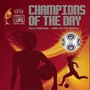 Champions Of The Day - EP (feat. Geir Rönning)