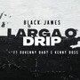 Larga o Drip (Explicit)