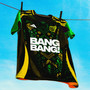 BANG BANG (Explicit)