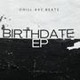 Birthdate Ep vol.01 (Explicit)