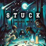 Stuck (Explicit)