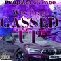 Gassed Up (feat. Wes Crave) [Explicit]