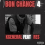 Bon Chance 4 (Explicit)