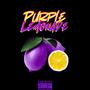 Purple Lemonade (Explicit)