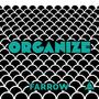 Organize