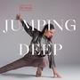 Jumping Deep